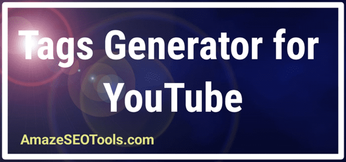 Tags Generator for YouTube 2024