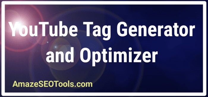 YouTube Tag Generator and Optimizer 2024